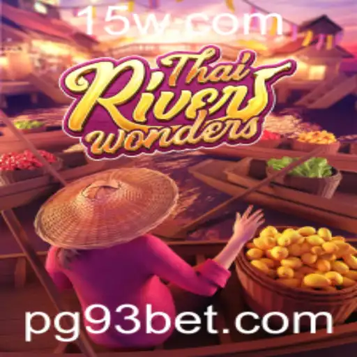 Explorando o Mundo de ThaiRiverWonders e a Excitante Experiência de 93 Bet
